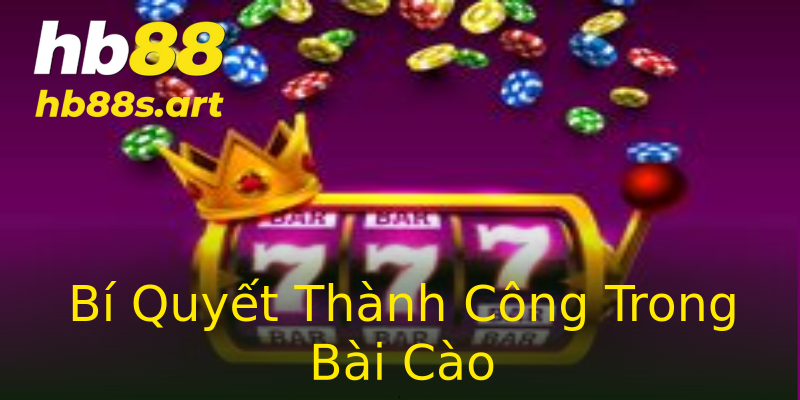 Bí Quyết Thành Công Trong Bài Cào Bí Quyết Thành Công Trong Bài Cào