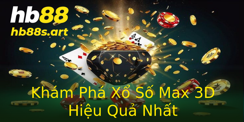 Khám Phá Xổ Số Max 3D Hiệu Quả Nhất Khám Phá Xổ Số Max 3D Hiệu Quả Nhất